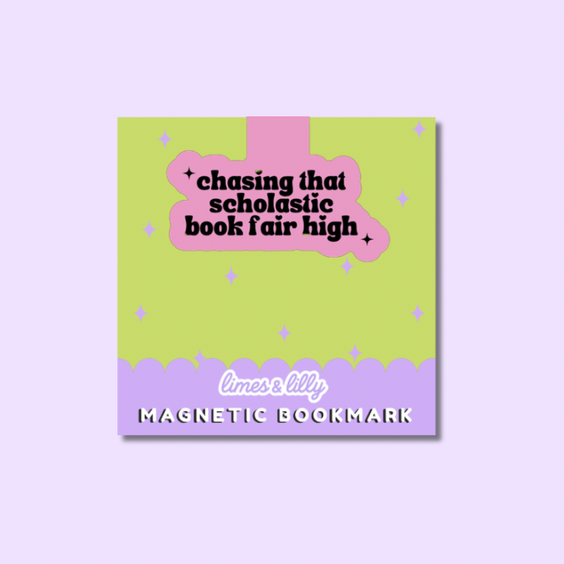Chasing That Scholastic Book Fair High Book Lover Magnetic Bookmark